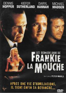 Les Derniers Jours de Frankie la Mouche