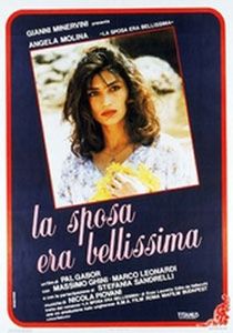 La Sposa Era Bellissima