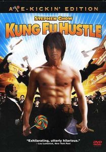 Kung Fu Hustle (Axe-Kickin’ Edition)