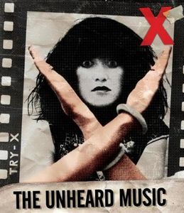 X: The Unheard Music (The Silver Edition)
