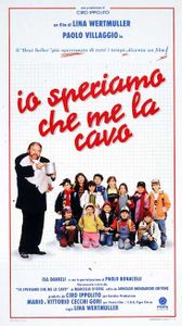 Io speriamo che me la cavo
