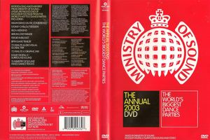The Annual 2003 DVD: The World's Biggest Dance Parties
