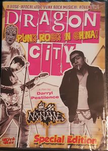 Dragon City : Punk Rock In China!