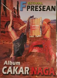 Festival Presean - Album Cakar Naga