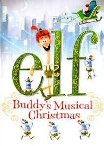 Elf: Buddy's Musical Christmas