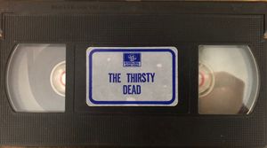 The Thirsty Dead