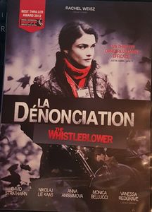 La Dénonciation = The Whistleblower