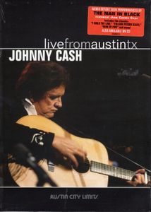 Johnny Cash - Live From Austin TX