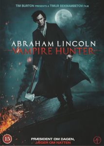 Abraham Lincoln: Vampire Hunter