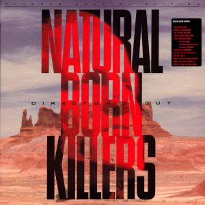 Natural Born Killers Director's Cut