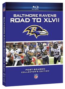 Baltimore Ravens: Road to XLVII