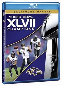 Super Bowl XLVII Champions: Baltimore Ravens