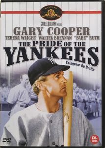 The Pride Of The Yankees