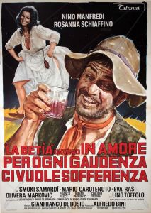 La Betìa ovvero in amore, per ogni gaudenza, ci vuole sofferenza