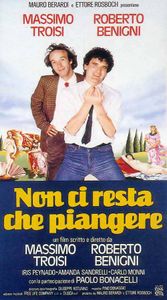 Non ci resta che piangere
