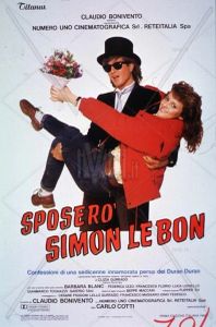 Sposerò Simon Le Bon