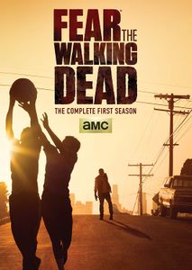 Fear The Walking Dead - The Complete First Season
