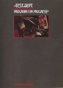 Test Dept. Program For Progress
