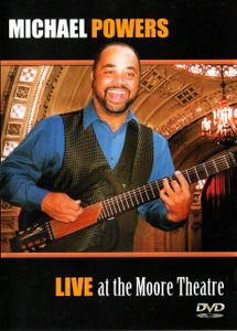 Michael Powers: Live at the Moore Theatre