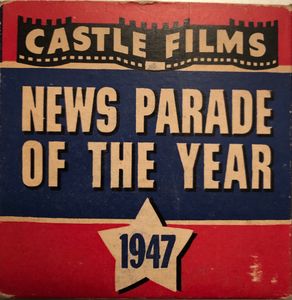 News Parade Of The Year 1947