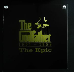 The Godfather 1901 -1959 The Epic