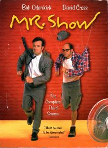 Mr. Show: The Complete Third Season