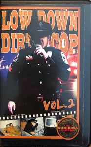 Low Down Dirty Cop Vol. 1 & 2