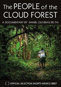 The People of the Cloud Forest