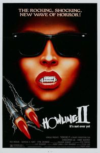 Howling II: Your Sister Is A Werewolf