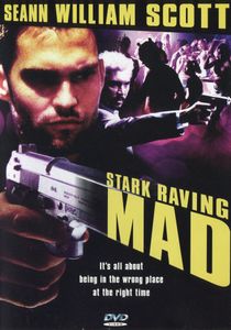 Stark Raving Mad