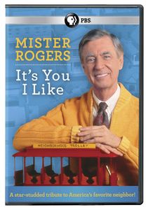 Mister Rogers: It's You I Like