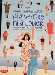 Ni à vendre, Ni à louer
