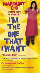 Margaret Cho: I'm The One That I Want