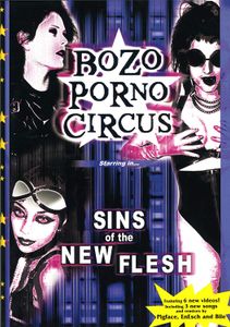 Bozo Porno Circus ‎~ Sins Of The New Flesh