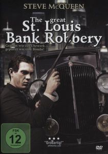 The Great St. Louis Bank Robbery