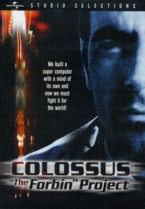 Colossus: "The Forbin" Project