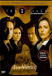 The X Files: La Vérité