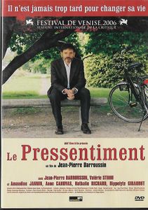 Le Pressentiment 