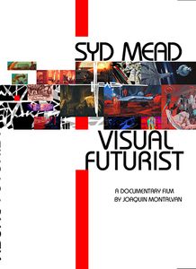 Visual Futurist: The Art & Life Of Syd Mead