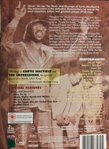 Movin' On Up. The Music And Message Of Curtis Mayfield And The Impressions