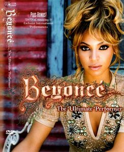 Beyoncé: The Ultimate Performer