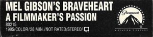 Mel Gibson's Braveheart: A Filmmaker's Passion