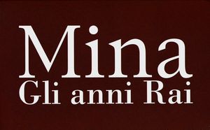 Mina (Gli Anni Rai)