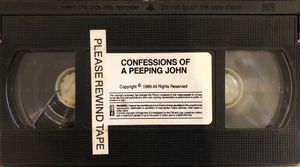 Confessions Of A Peeping John