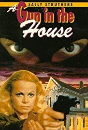 A Gun In The House