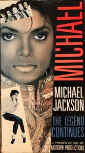 Michael Jackson: The Legend Continues