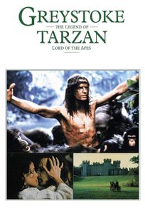 Greystoke: The Legend Of Tarzan, Lord Of The Apes