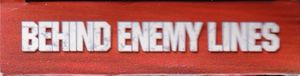 Behind Enemy Lines
