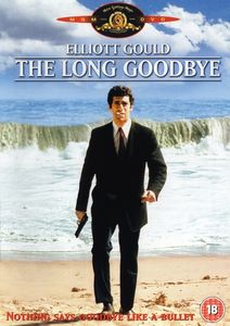 The Long Goodbye