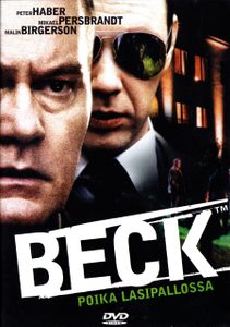 Beck: Poika Lasipallossa